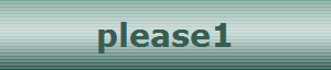 please1